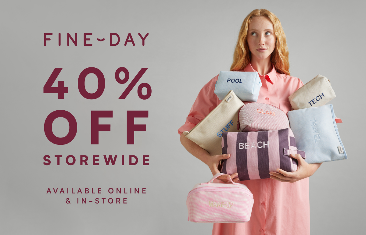 FINE-DAY 40% off Storewide